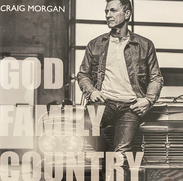 Craig Morgan - God, Family, Country