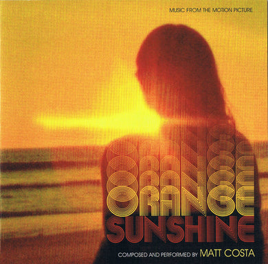 Matt Costa - Orange Sunshine (Music From The Motion Picture)