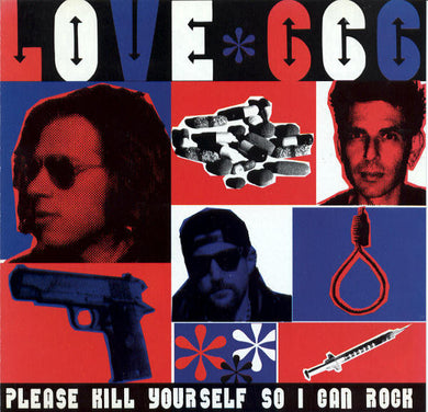 Love 666 - Please Kill Yourself So I Can Rock