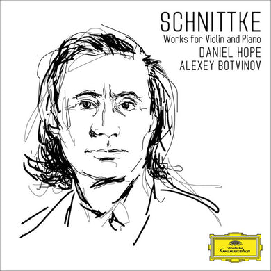 Daniel Hope / Alexey Botvinov - Schnittke: Works For Violin And Piano