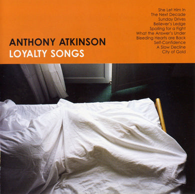 Anthony Atkinson - Loyalty Songs