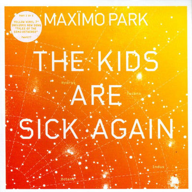 Maximo Park - The Kids Are Sick Again