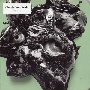 Claude Vonstroke - Fabric.46