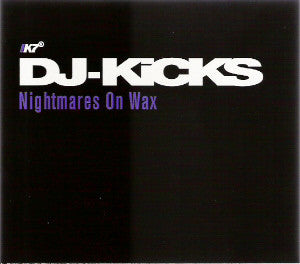 Nightmares On Wax - DJ-Kicks