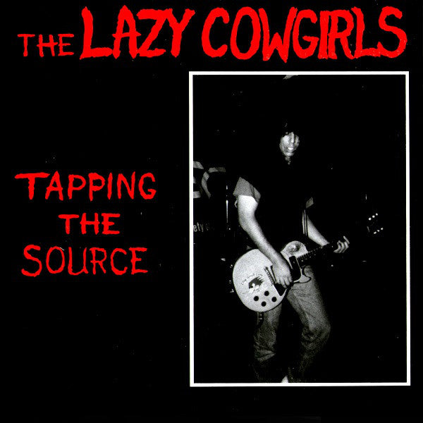 The Lazy Cowgirls - Tapping The Source