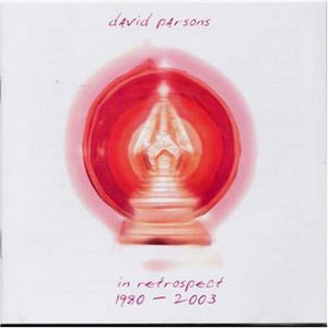 David Parsons - In Retrospect: 1980-2003