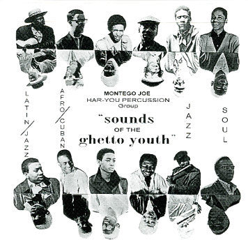 Har-You Percussion Group - Sounds Of The Ghetto Youth