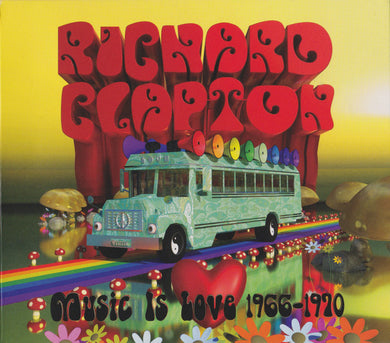 Richard Clapton - Music Is Love 1966-1970