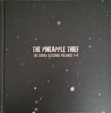 Pineapple Thief - The Soord Sessions Volumes 1-4