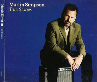 Martin Simpson - True Stories