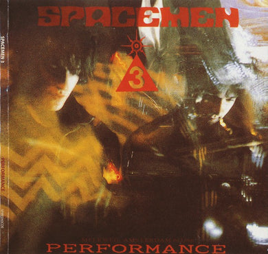 Spacemen 3 - Performance