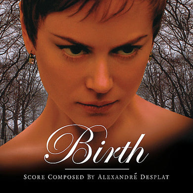 Alexandre Desplat - Birth