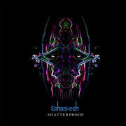 Echaskech - Shatterproof