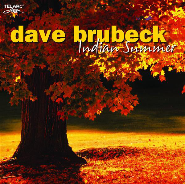 Dave Brubeck - Indian Summer