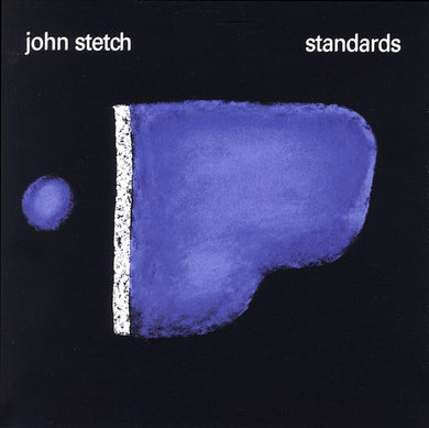 John Stetch - Standards