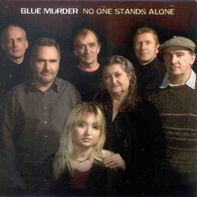 Blue Murder - No One Stands Alone