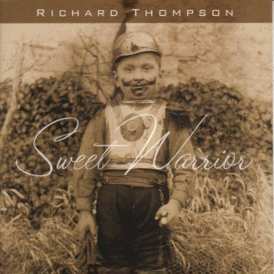 Richard Thompson - Sweet Warrior