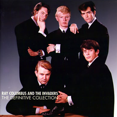 Ray Columbus & The Invaders - The Definitive Collection