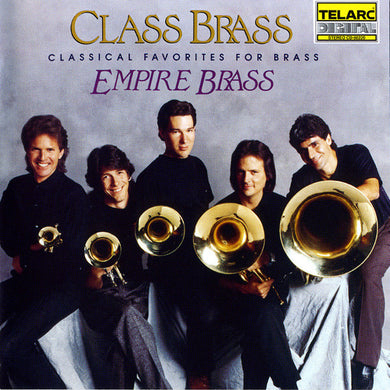 Empire Brass - Class Brass