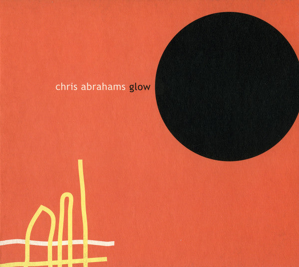 Chris Abrahams - Glow