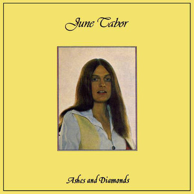 June Tabor - Ashes & Diamonds