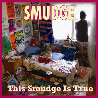 Smudge - This Smudge Is True