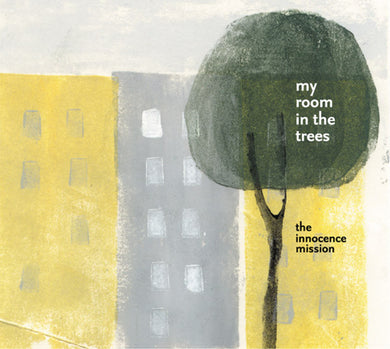 The Innocence Mission - My Room In The Trees