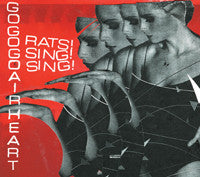 Go Go Go Airheart - Rats! Sing! Sing!