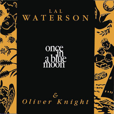 Lal Waterson / Oliver Knight - Once In A Blue Moon