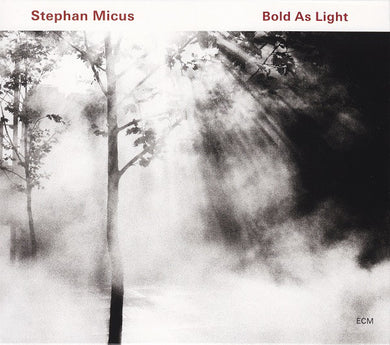 Stephan Micus - Bold As Light