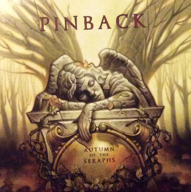 Pinback - Autumn Of The Seraphs