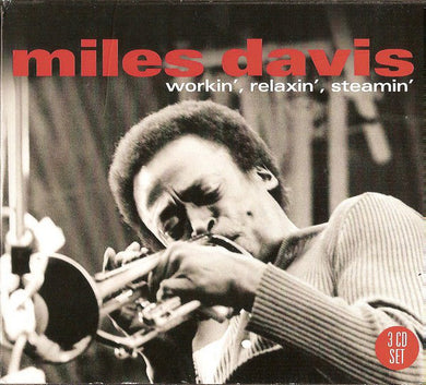 Miles Davis - Workin', Relaxin', Steamin'
