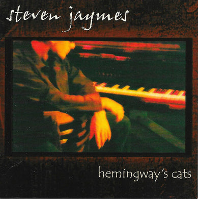 Steven Jaymes - Hemingways Cats