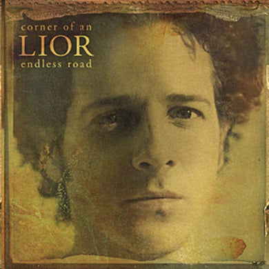 Lior - Corner Of An Endless Road