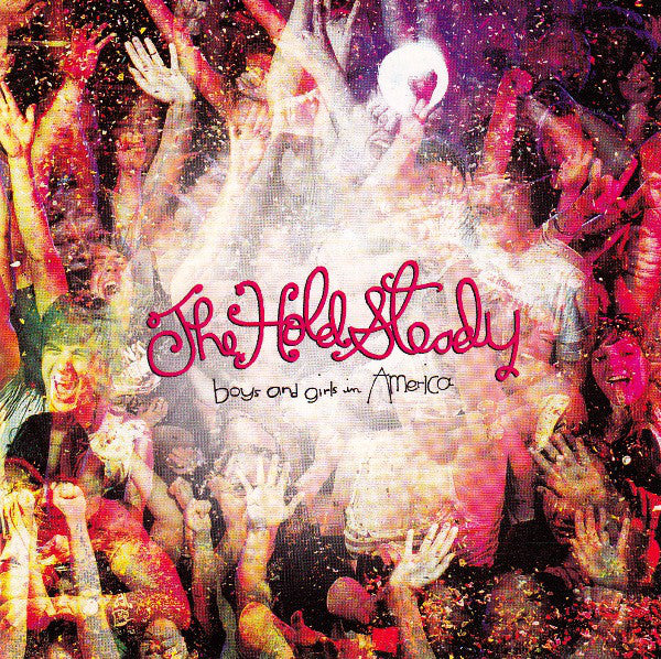 The Hold Steady - Boys And Girls In America