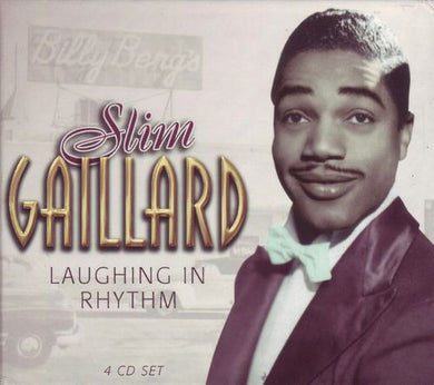 Slim Gaillard - Laughing In Rhythm