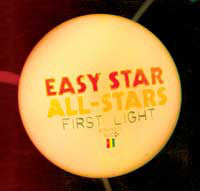Easy Star All-Stars - First Light