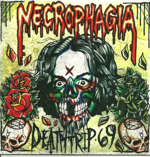Necrophagia - Deathtrip 69