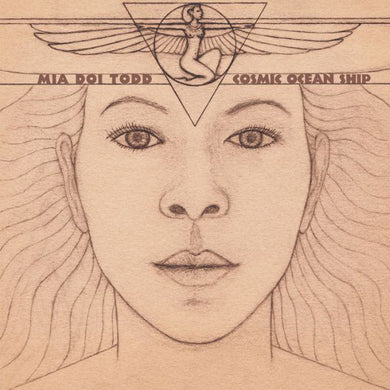 Mia Doi Todd - Cosmic Ocean Ship