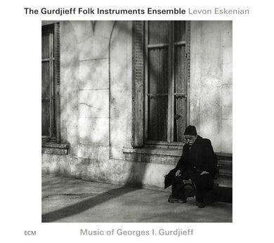Gurdjieff Folk Instruments Ensemble / Eskenian - Music Of Georges I Gurdjieff