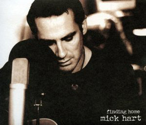 Mick Hart - Finding Home