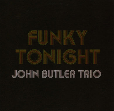 John Butler Trio - Funky Tonight