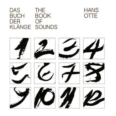 Hans Otte - The Book Of Sounds