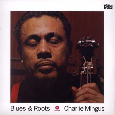 Charles Mingus - Blues And Roots