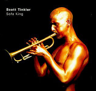 Scott Tinkler Trio - Sofa King