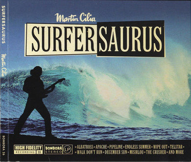 Martin Cilia - Surfersaurus