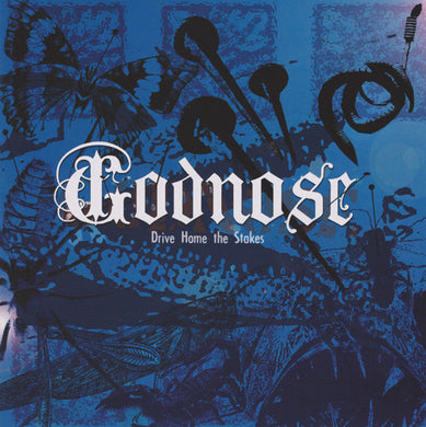 Godnose - Drive Home The Stakes