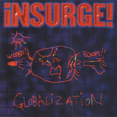 Insurge - Globalization
