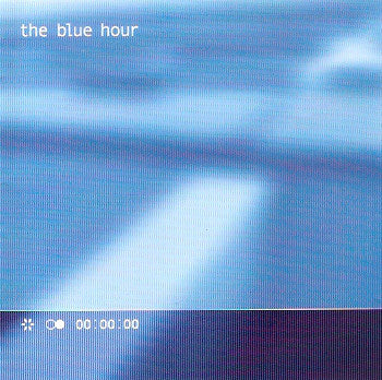 The Blue Hour - The Blue Hour