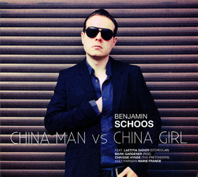Benjamin Schoos - China Man Vs China Girl